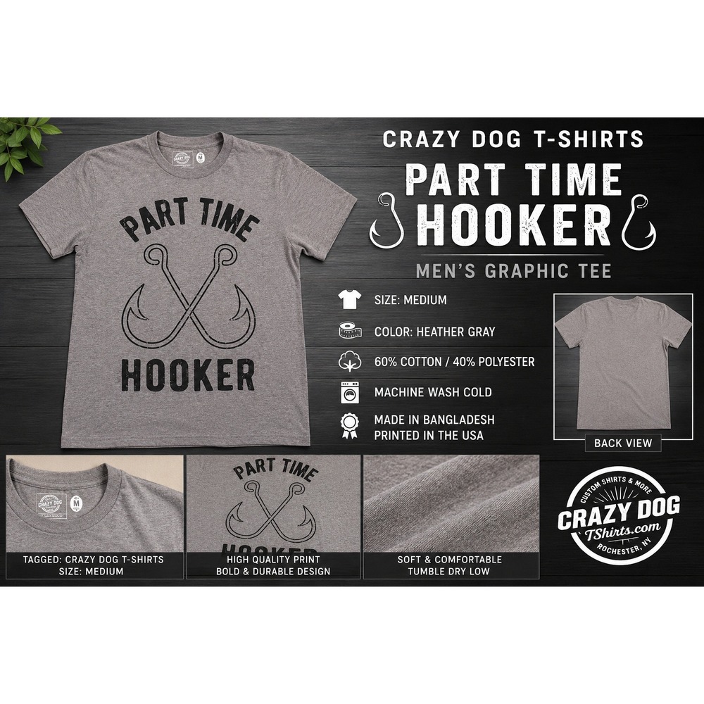 Crazy Dog T-Shirts Mens Medium Gray Part Time Hooker Fishing Graphic Tee Shirt